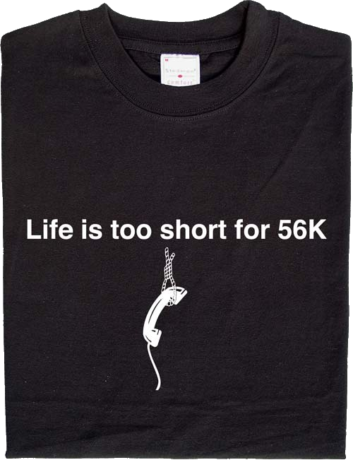 productImage-4488-life-is-too-short-for-56k-1.jpg